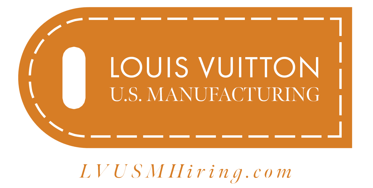 Louis Vuitton Manufacturing San Dimas